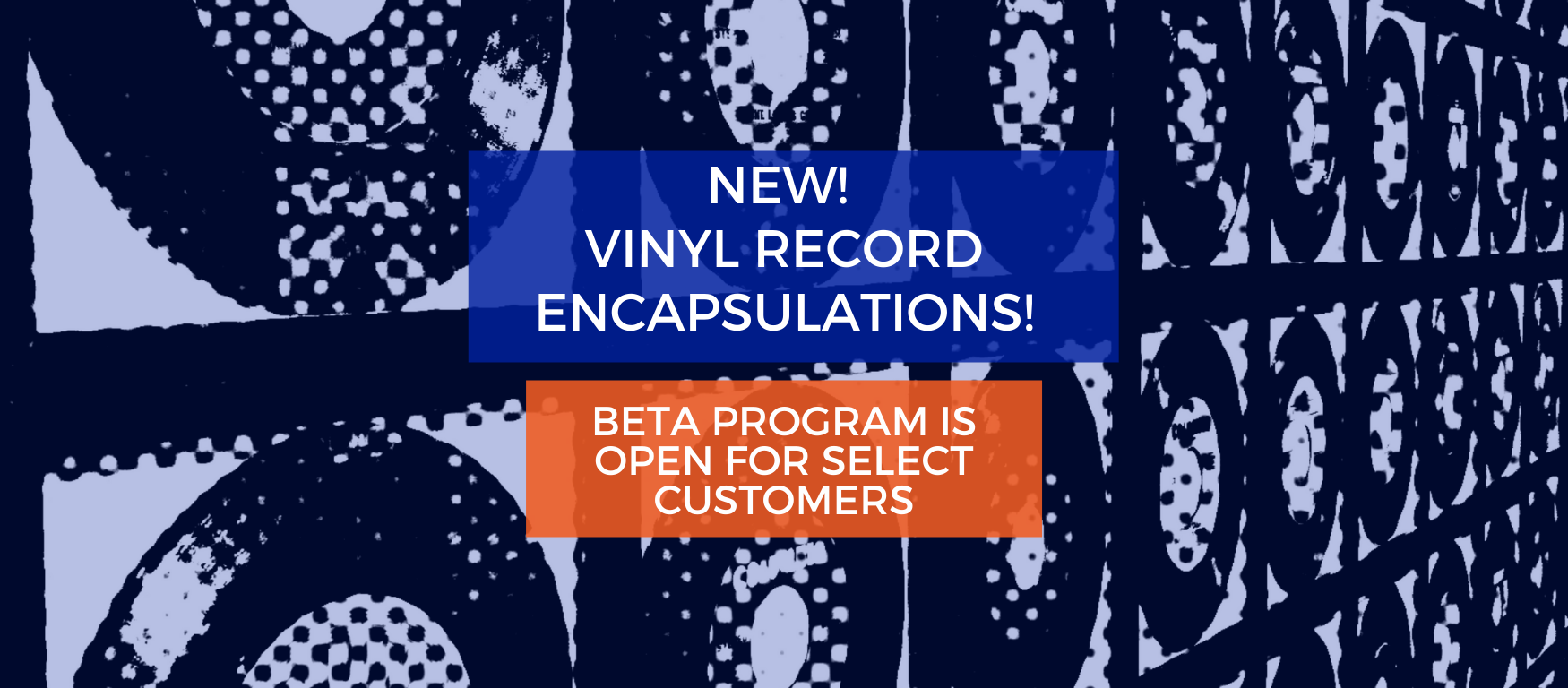 Vinyl Record Encapsulation Beta