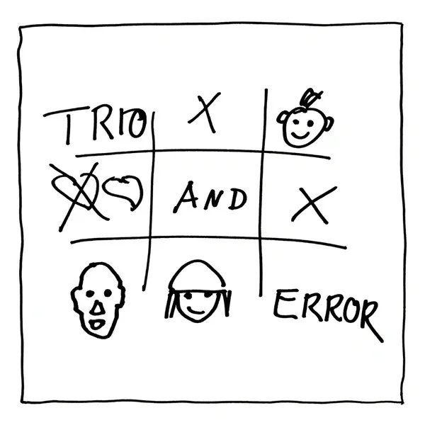 trio and error